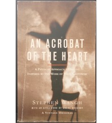 An acrobat of the heart de...