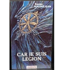 Car je suis légion de...