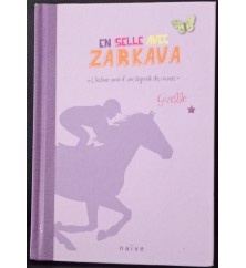 En selle avec Zarkava de...