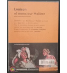 Louison et monsieur Molière...