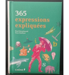 365 expressions expliquées...