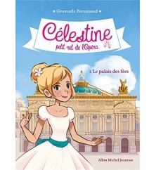 Célestine : Le palais des...