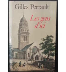 Les gens d'ici de Gilles...