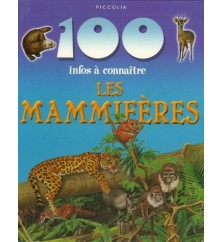 100 infos à connaître : Les...