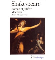 Roméo et Juliette Macbeth...