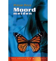 Moord meiden de Mirjam Mous