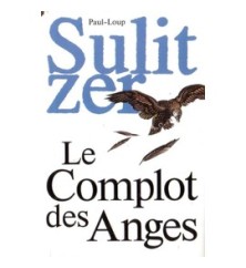 Le complot des Anges de...