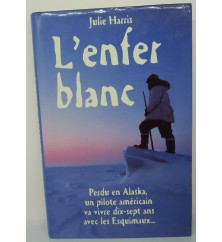 L'enfer blanc de Julie Harris