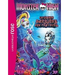 Monster High : La grande...