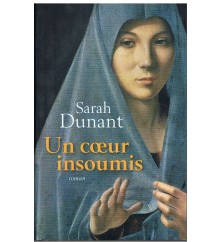 Un coeur insoumis de Sarah...