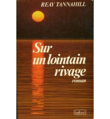 Sur un lointain rivage de...