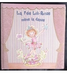 La fée Lili-Rose mène la...