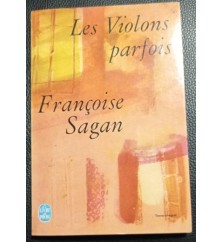 Les violons parfois de...