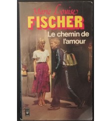 Le chemin de l'amour de...