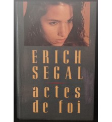 Actes de foi de Erich Segal