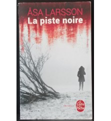 La piste noire de Asa Larsson