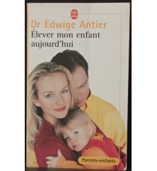 Elever mon enfant...